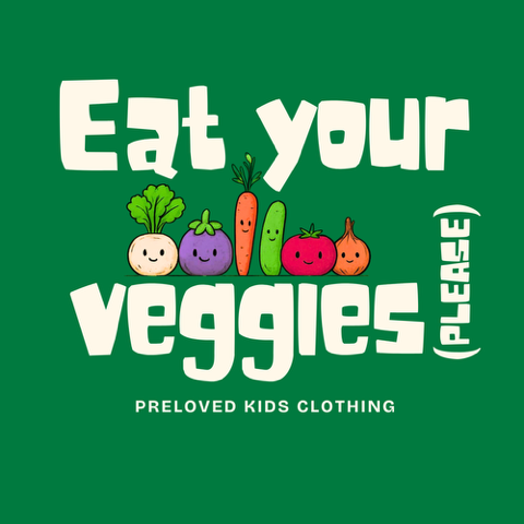Eat Your Veggies (please)